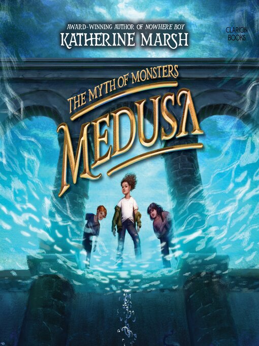 Title details for Medusa by Katherine Marsh - Available